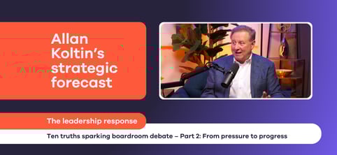 Allan Koltin’s strategic forecast: The leadership response